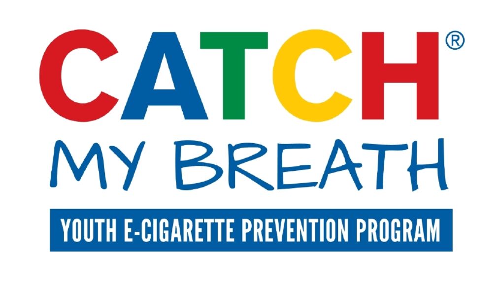 Colorful CATCH MY BREATH logo with registered trademark symbol and Youth E-Cigarette Prevention Program text on blue banner below